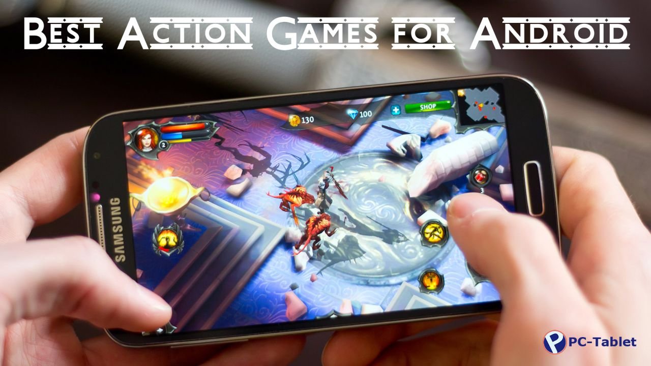Best Action Games for Android
