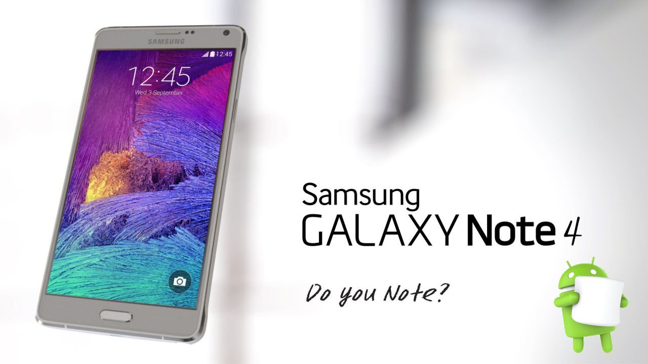 Samsung Galaxy Note 3, Note 4, Note 5 Android 6.0 Marshmallow