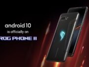 Asus ROG Phone 2 Android 10 Update
