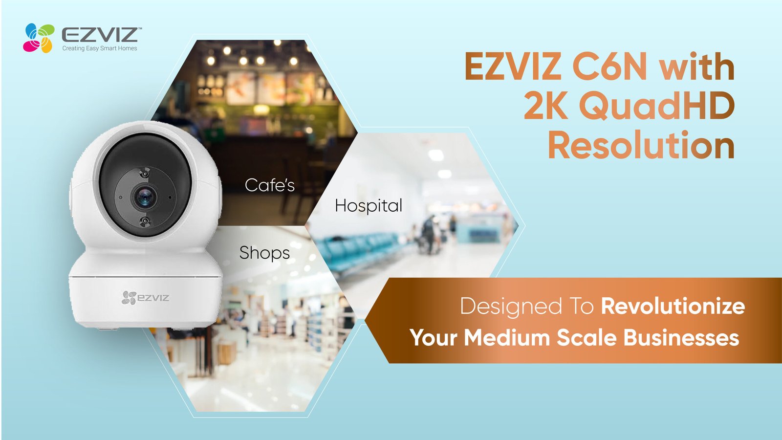 Press Release Image DESIGNED TO REVOLUTIONISE YOUR MEDIUM SCALE BUSINESS EZVIZ LAUNCHES C6N IN 2K QUAD HD RESOLUTION CAMERA scaled