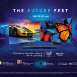 Samsung's 'Future Fest' Exciting Offers on Advanced TV Technology