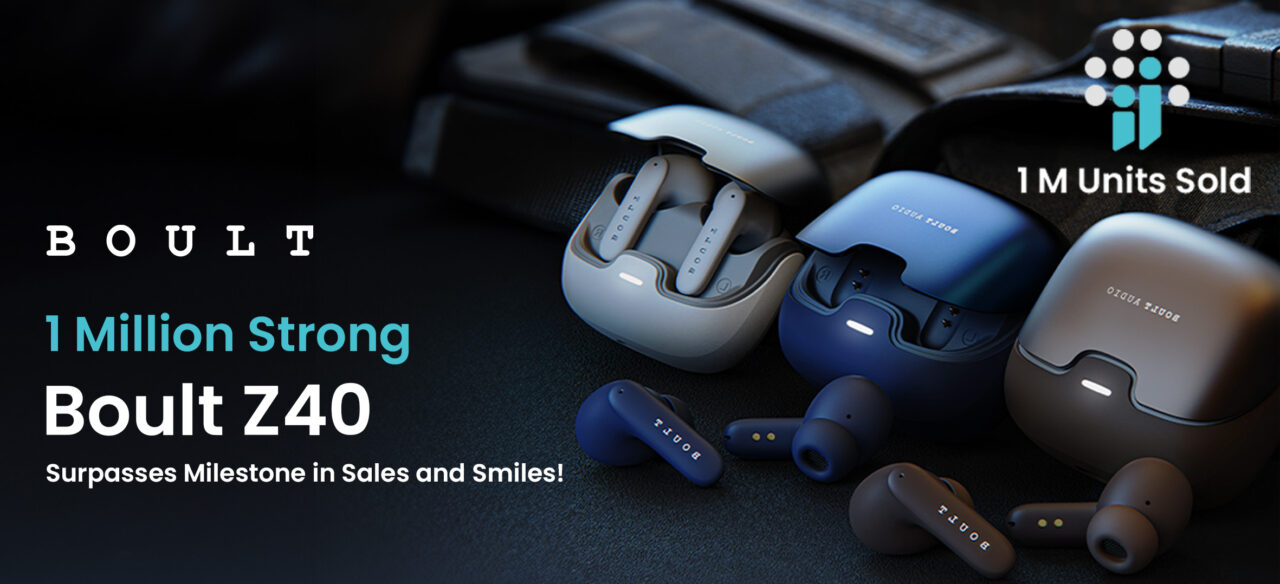 BOULT Z40 Sales Reach 1 Million Units