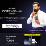 Infinix Note 40 Pro 5G Series Launch Offers Early Bird Incentives