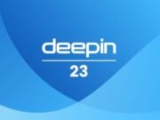 Deepin 23 Embraces Windows 11 Aesthetic, Offers Linux Alternative with Familiar Feel