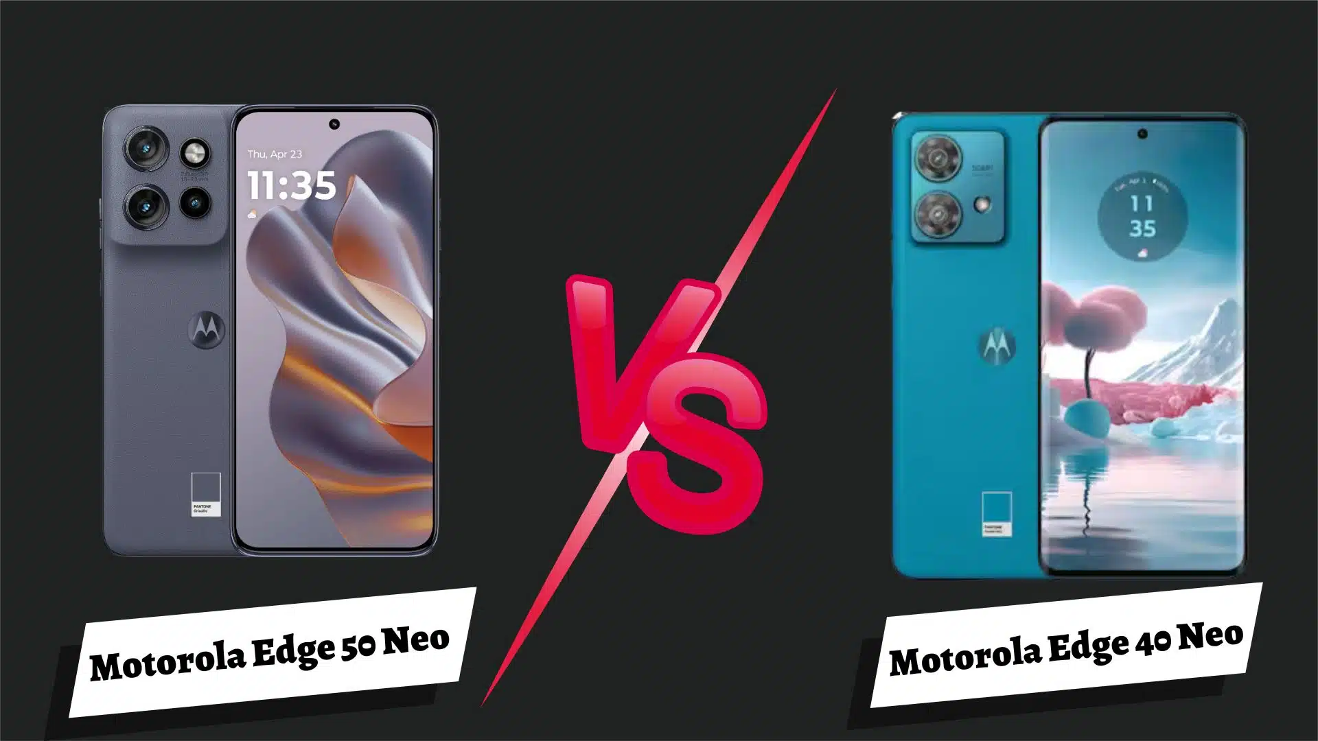 Motorola Edge 50 Neo vs Motorola Edge 40 Neo: Which One Edges Out?