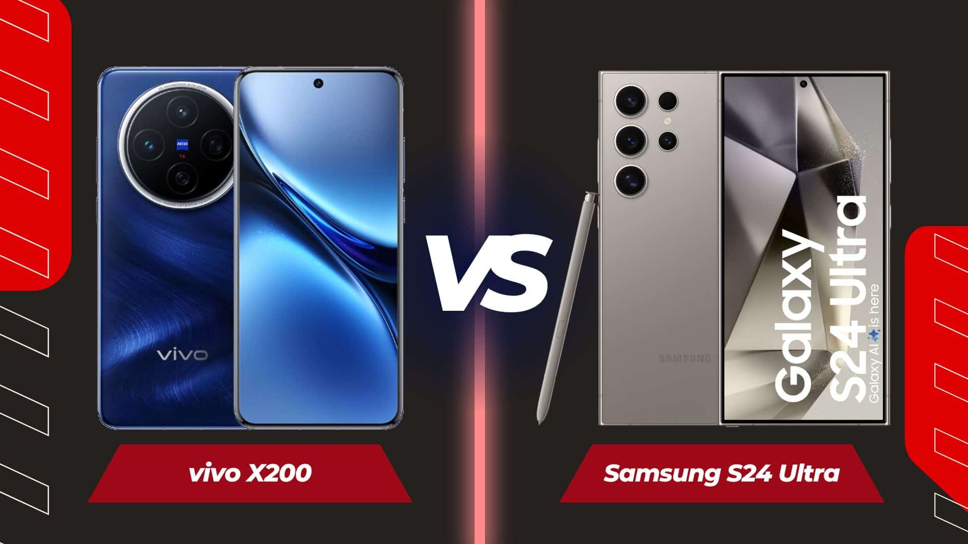 Vivo X200 vs Samsung Galaxy S24 Ultra: A Head-to-Head Showdown