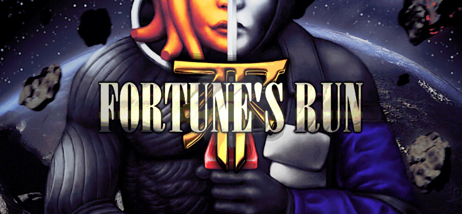 Fortune's Run Indefinitely Delayed