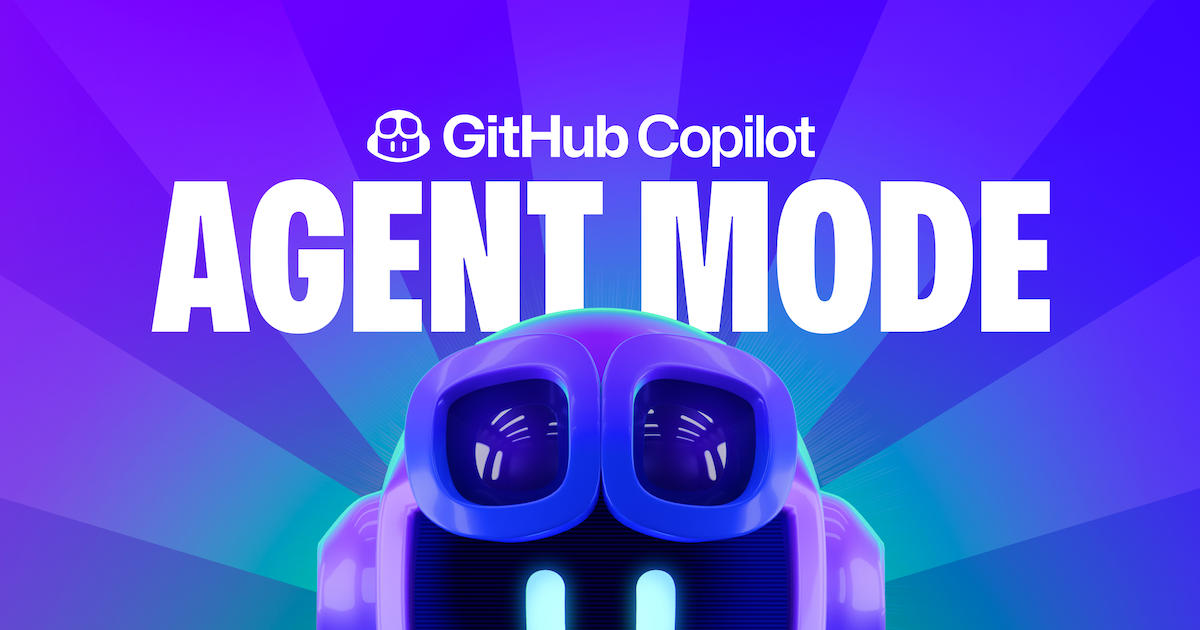 GitHub Copilot Transforms into AI Pair Programmer with Agent Mode and Enhanced Code Editing