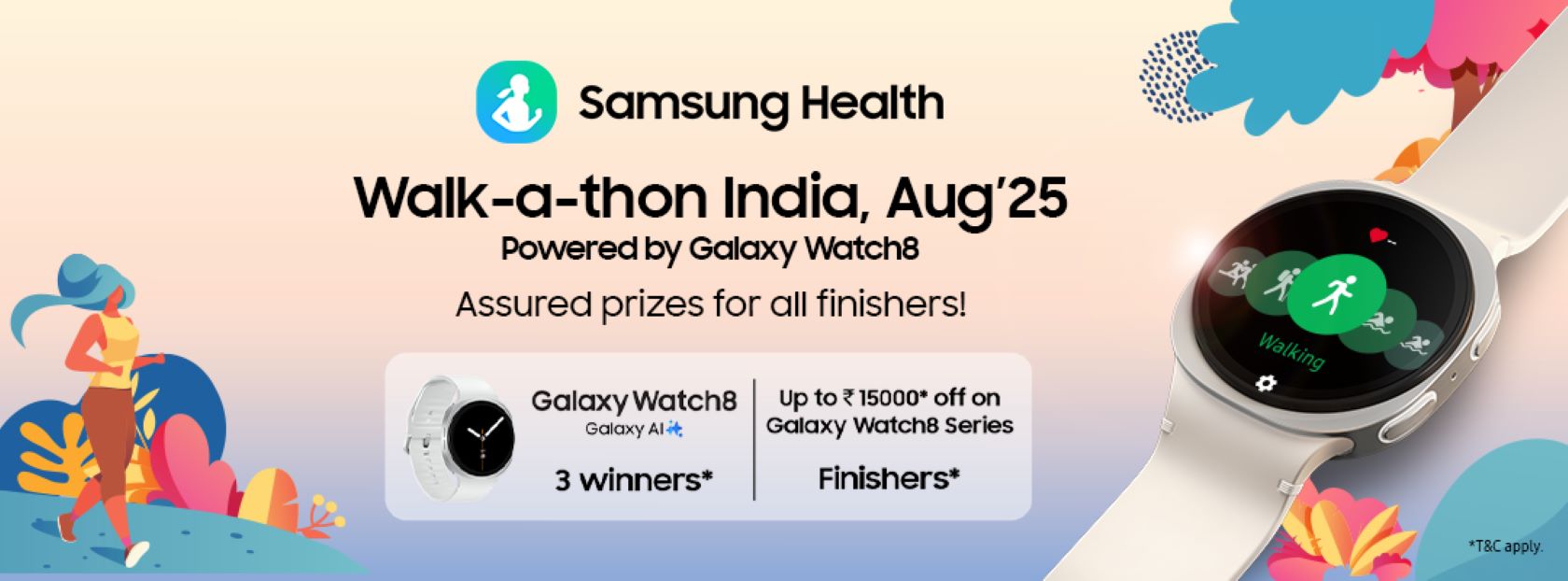 Samsung Launches 'Walk-a-thon India' for August with Galaxy Watch8 Up for Grabs