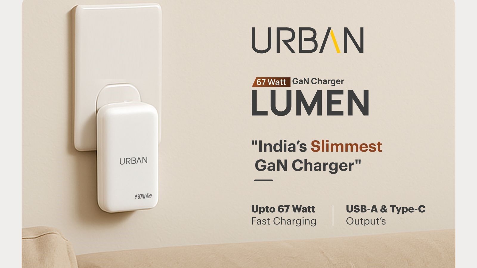 URBAN Launches Lumen, India's Slimmest 67W GaN Charger