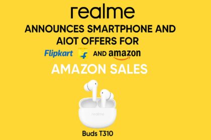 realme Announces Smartphone and AIoT Offers for Flipkart and Amazon