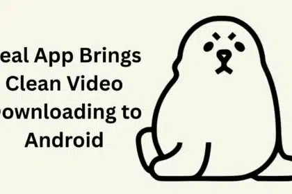 Seal App Brings Clean Video Downloading to Android