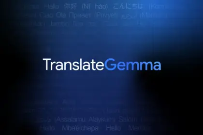 Google Releases TranslateGemma Models With Support For 55 Languages
