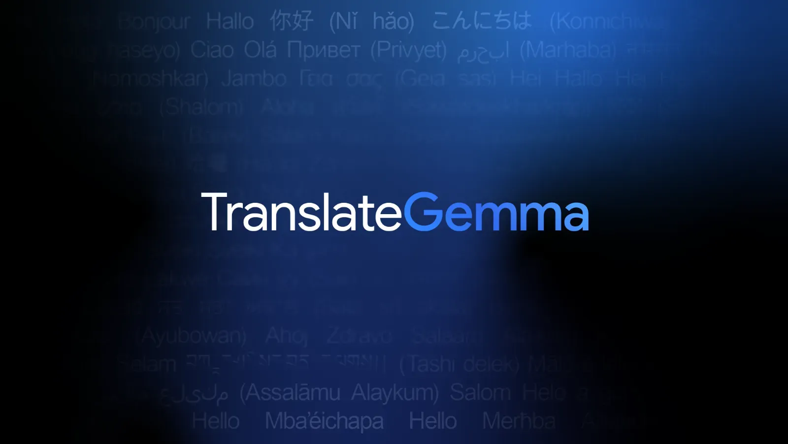 Google Releases TranslateGemma Models With Support For 55 Languages