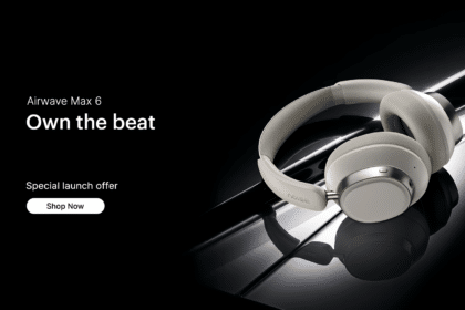 Noise Airwave Max 6 Launched in India with 120-Hour Battery