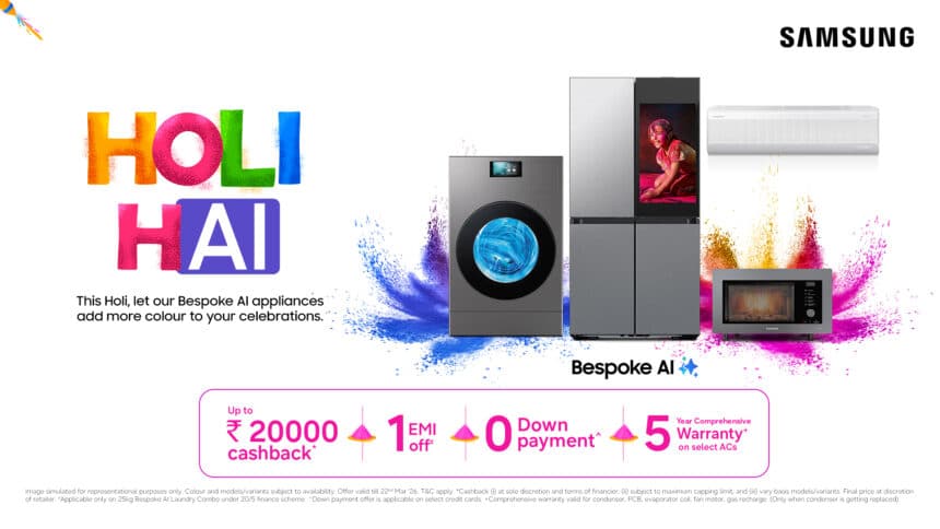 Samsung India Rolls Out Holi Hai Offers on Bespoke AI Appliances