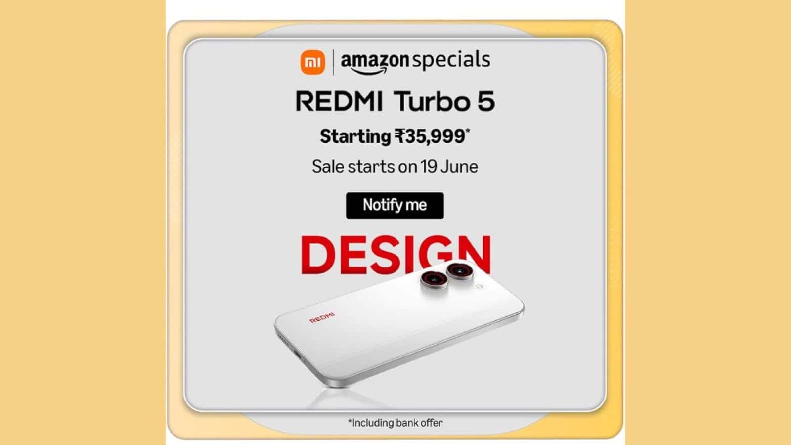 Xiaomi Launches REDMI Turbo 5 in India Starting at INR 35,999 2 Xiaomi Launches REDMI Turbo 5