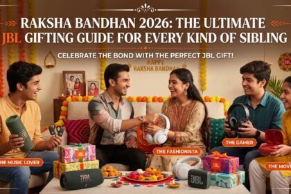 JBL Expands India Audio Catalog Ahead of Raksha Bandhan 2026