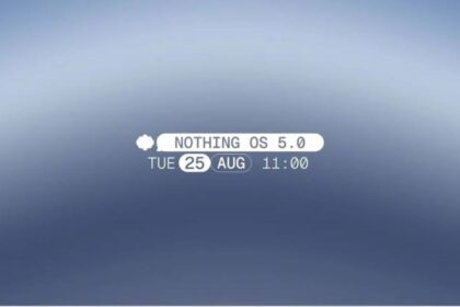 Nothing Confirms Nothing OS 5.0 Launch for August 25