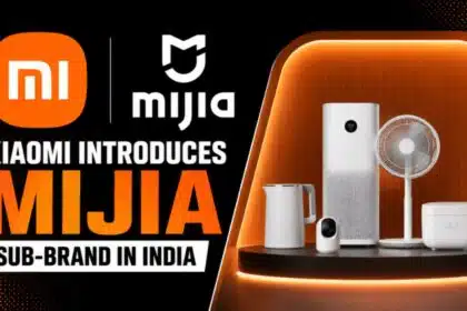 Xiaomi Introduces Mijia Sub Brand to Expand Home and Lifestyle Product Lineup in India